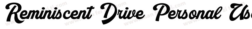 Reminiscent Drive Personal Use字体转换